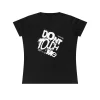 T-shirt Damski z nadrukiem Don't Touch Me